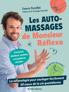 Couverture de l’ouvrage Les Auto-massages de monsieur Réflexo