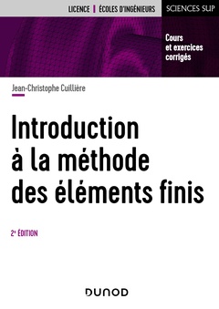 Couverture de l’ouvrage Introduction à la méthode des éléments finis - 2e éd