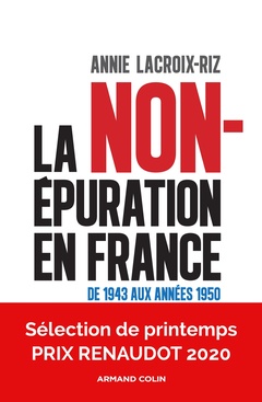 Couverture de l’ouvrage La non-épuration en France - De 1943 aux années 1950
