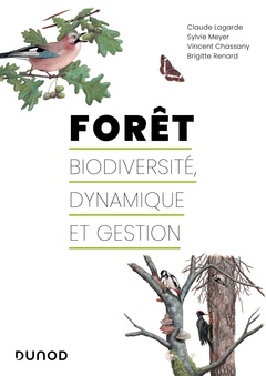 Couverture de l’ouvrage Forêt : biodiversité, dynamique et gestion