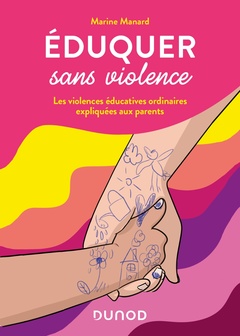 Couverture de l’ouvrage Eduquer sans violence