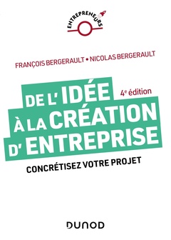 Couverture de l’ouvrage De l'idée à la création d'entreprise - 4e éd.