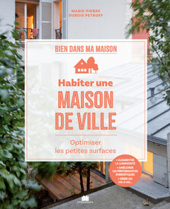 Cover of the book Habiter une maison de ville
