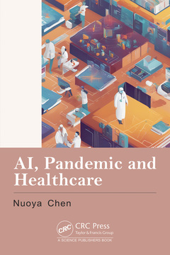 Couverture de l’ouvrage AI, Pandemic and Healthcare