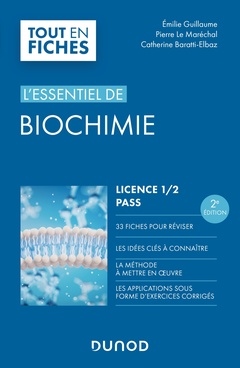 Couverture de l’ouvrage L'essentiel de Biochimie - Licence 1 / 2 / PASS - 2e éd.