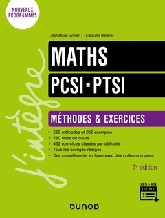 Couverture de l’ouvrage Maths PCSI-PTSI - Méthodes et exercices - 7e éd.