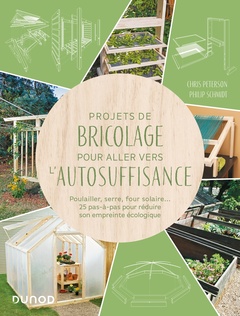 Cover of the book Projets de bricolage pour aller vers l'autosuffisance