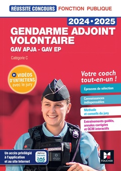 Couverture de l’ouvrage Réussite Concours - Gendarme adjoint volontaire - APJA et EP- 2024-2025 - Préparation complète