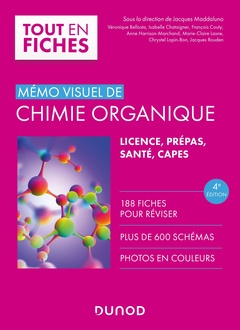 Cover of the book Mémo visuel de chimie organique - 4e éd.