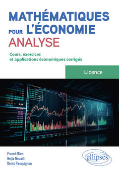 Couverture de l’ouvrage Mathématiques pour l'économie - Analyse - Licence