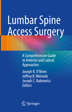 Couverture de l’ouvrage Lumbar Spine Access Surgery