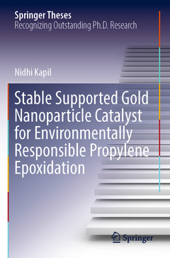 Couverture de l’ouvrage Stable Supported Gold Nanoparticle Catalyst for Environmentally Responsible Propylene Epoxidation