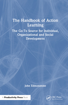 Couverture de l’ouvrage The Handbook of Action Learning