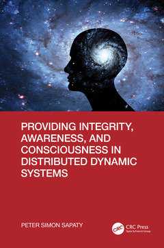 Cover of the book Providing Integrity, Awareness, and Consciousness in Distributed Dynamic Systems