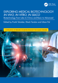 Couverture de l’ouvrage Exploring Medical Biotechnology- in vivo, in vitro, in silico