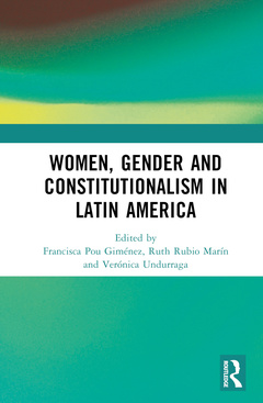 Couverture de l’ouvrage Women, Gender, and Constitutionalism in Latin America
