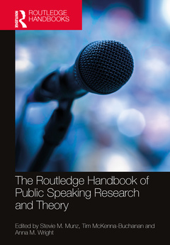 Couverture de l’ouvrage The Routledge Handbook of Public Speaking Research and Theory