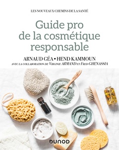 Couverture de l’ouvrage Guide pro de la cosmétique responsable