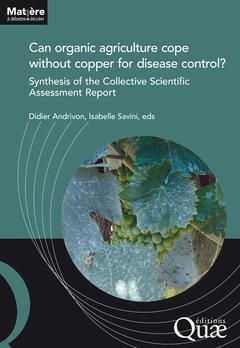 Couverture de l’ouvrage Can organic agriculture cope without copper for disease control?