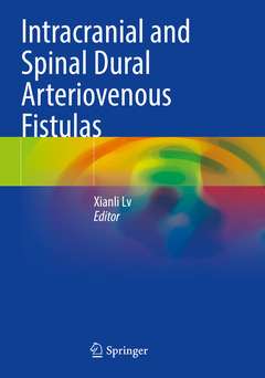 Couverture de l’ouvrage Intracranial and Spinal Dural Arteriovenous Fistulas