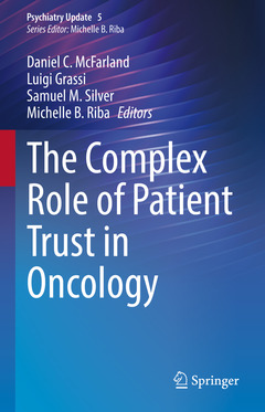 Couverture de l’ouvrage The Complex Role of Patient Trust in Oncology