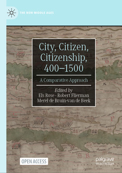 Couverture de l’ouvrage City, Citizen, Citizenship, 400–1500