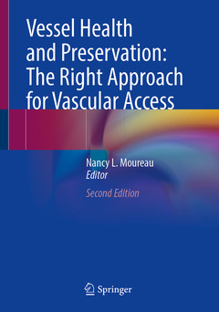 Couverture de l’ouvrage Vessel Health and Preservation: The Right Approach for Vascular Access