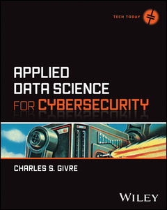 Couverture de l’ouvrage Applied Data Science for Cybersecurity