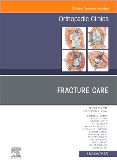 Cover of the book Fracture Care , An Issue of Orthopedic Clinics