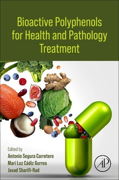 Couverture de l’ouvrage Bioactive Polyphenols for Health and Pathology Treatment