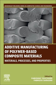 Couverture de l’ouvrage Additive Manufacturing of Polymer-Based Composite Materials