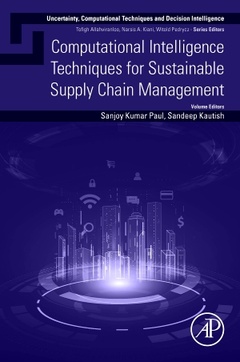 Couverture de l’ouvrage Computational Intelligence Techniques for Sustainable Supply Chain Management
