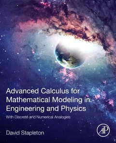 Couverture de l’ouvrage Advanced Calculus for Mathematical Modeling in Engineering and Physics