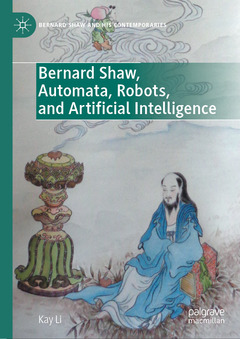 Couverture de l’ouvrage Bernard Shaw, Automata, Robots, and Artificial Intelligence