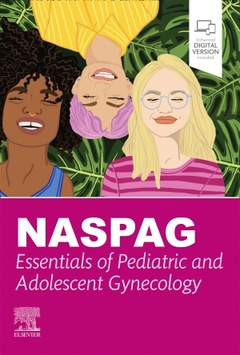 Couverture de l’ouvrage NASPAG Principles & Practice of Pediatric and Adolescent Gynecology