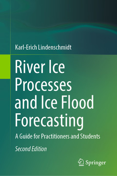 Cover of the book River Ice Processes and Ice Flood Forecasting