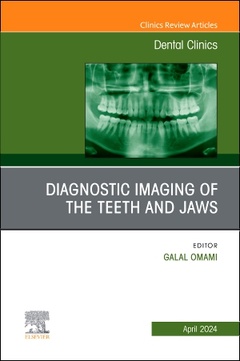 Cover of the book Diagnostic Imaging of the Teeth and Jaws, An Issue of Dental Clinics of North America