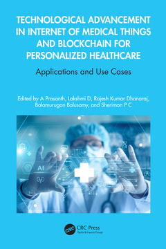 Couverture de l’ouvrage Technological Advancement in Internet of Medical Things and Blockchain for Personalized Healthcare