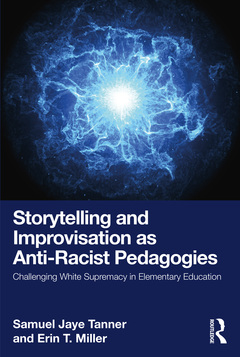 Couverture de l’ouvrage Storytelling and Improvisation as Anti-Racist Pedagogies