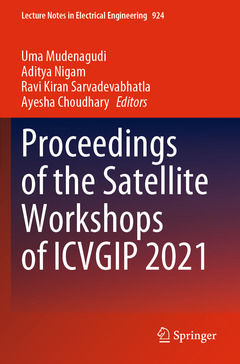 Couverture de l’ouvrage Proceedings of the Satellite Workshops of ICVGIP 2021