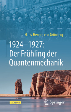 Couverture de l’ouvrage 1924–1927: Der Frühling der Quantenmechanik
