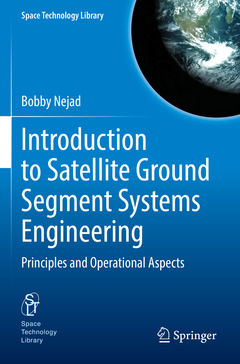 Couverture de l’ouvrage Introduction to Satellite Ground Segment Systems Engineering