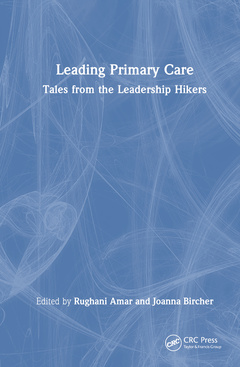 Couverture de l’ouvrage Leading Primary Care