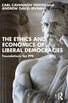 Couverture de l’ouvrage The Ethics and Economics of Liberal Democracies