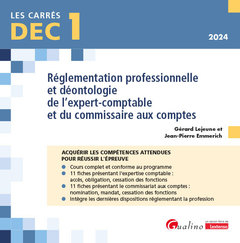 Couverture de l’ouvrage DEC 1 - Réglementation professionnelle et déontologie de l'expert-comptable et du commissaire aux comptes