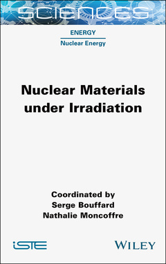 Couverture de l’ouvrage Nuclear Materials under Irradiation