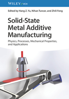 Couverture de l’ouvrage Solid-State Metal Additive Manufacturing