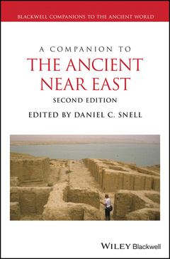 Couverture de l’ouvrage A Companion to the Ancient Near East