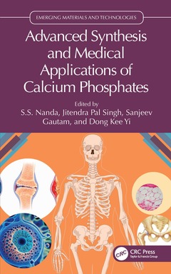 Couverture de l’ouvrage Advanced Synthesis and Medical Applications of Calcium Phosphates