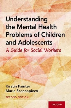 Cover of the book Understanding the Mental Health Problems of Children and Adolescents